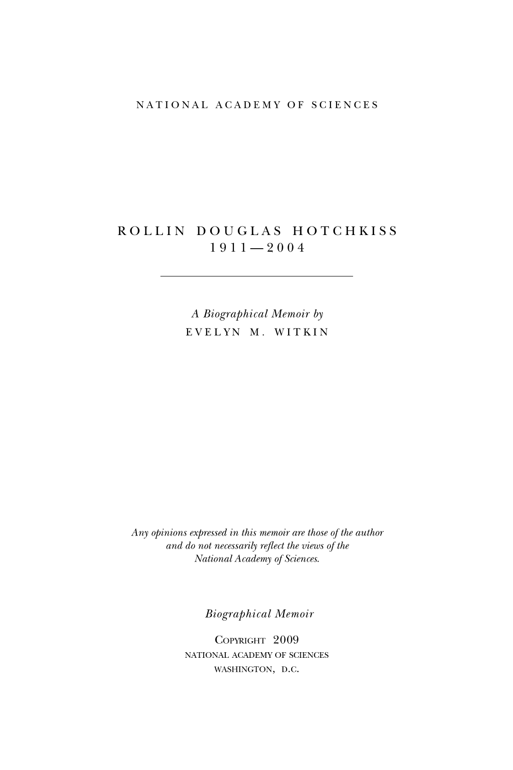 Rollin Douglas Hotchkiss 1911—2004