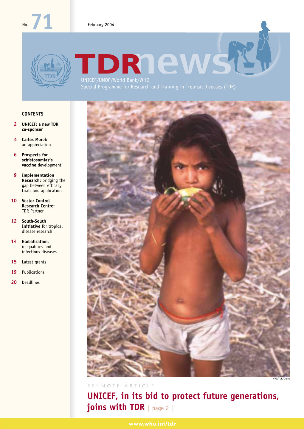 UNICEF, in Its Bid to Protect Future Generations, Joins with TDR | Page 2 |