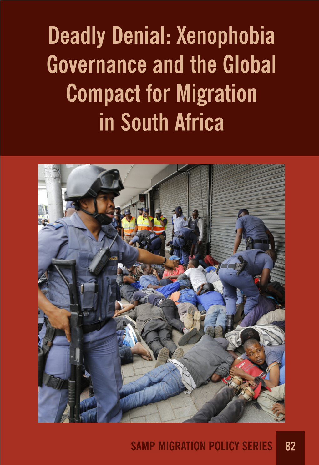 Xenophobia Governance and the Global Compact for Migration in South Africa