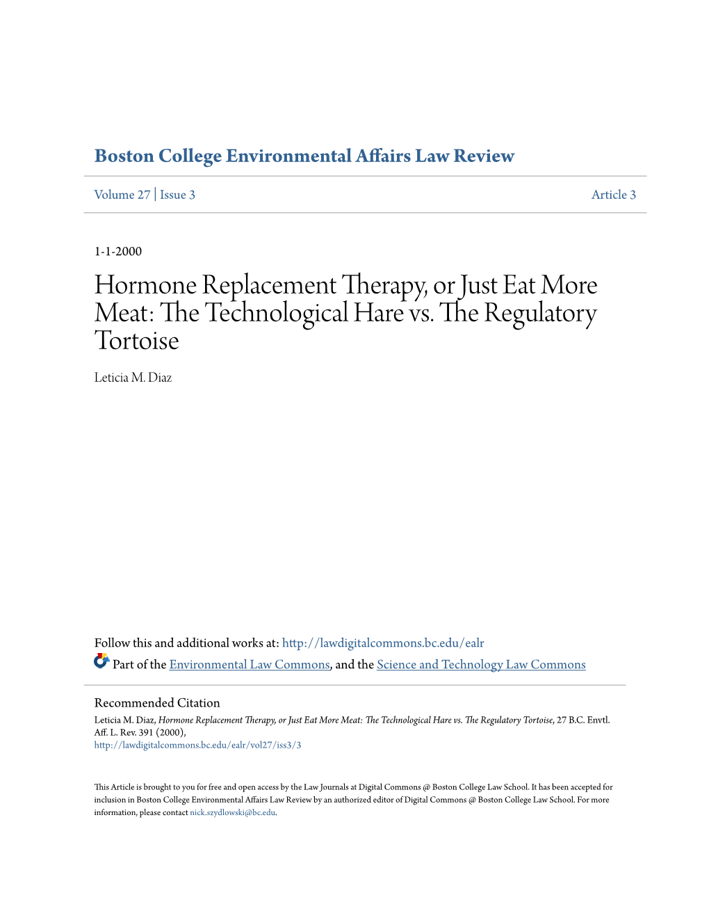 Hormone Replacement Therapy, Or Just Eat More Meat: the Echnologt Ical Hare Vs