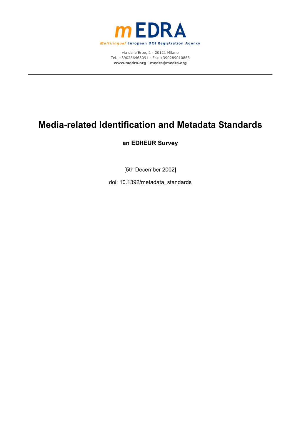 Media-Related Identification and Metadata Standards