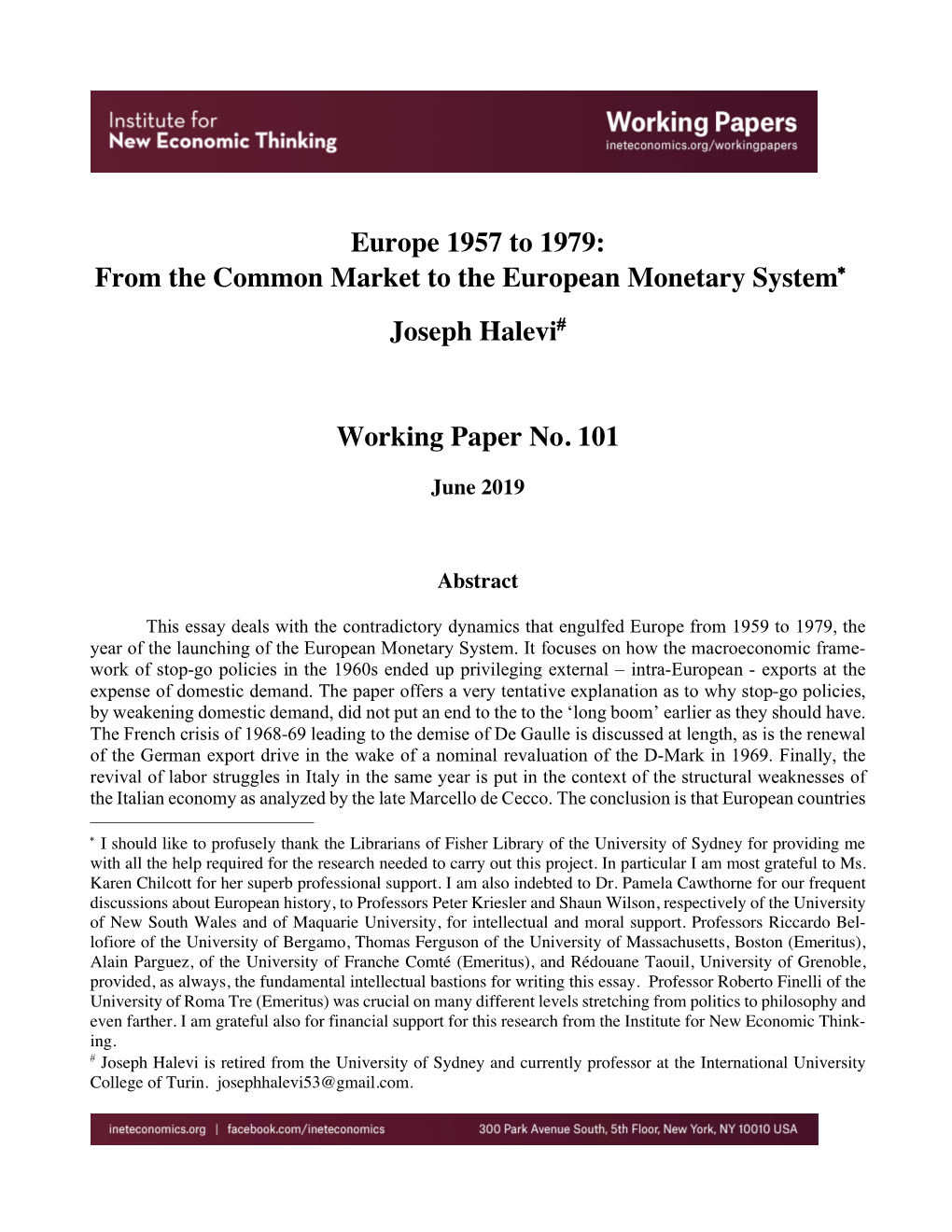 Europe 1957 to 1979: from the Common Market to the European Monetary System*