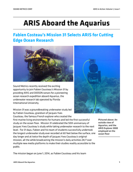 ARIS Aboard the Aquarius ! Fabien Costeau’S Mission 31 Selects ARIS for Cutting Edge Ocean Research