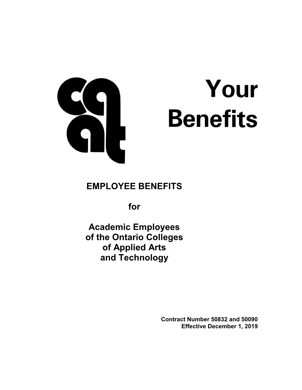 EMPLOYEE BENEFITS for Academic Employees of the Ontario Colleges
