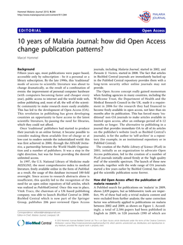 10 Years of Malaria Journal: How Did Open Access Change Publication Patterns? Marcel Hommel