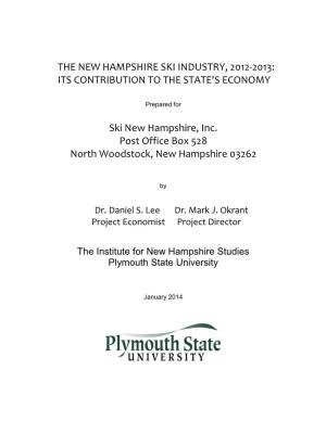 The New Hampshire Ski Industry, 2012-2013: Its Contribution to the State's Economy