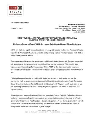 HINO TRUCKS and TOYOTA JOINTLY DEVELOP CLASS 8 FUEL CELL ELECTRIC TRUCK for NORTH AMERICA Hydrogen-Powered Truck Will Offer