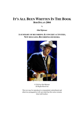 It's All Been Written in the Book Bob Dylan 2004