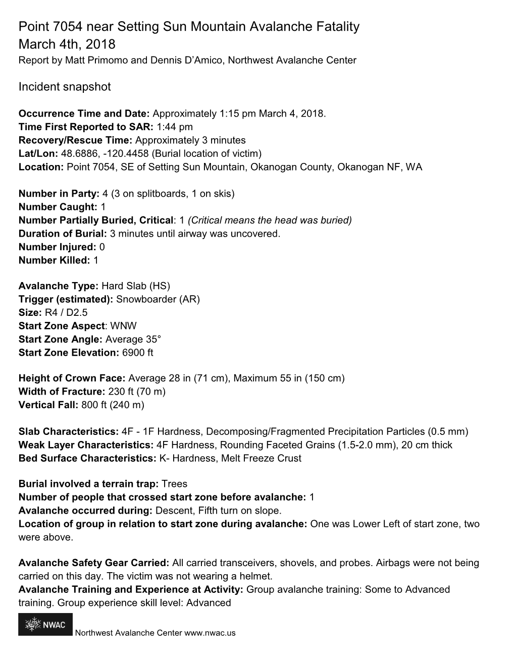 Point 7054 Near Setting Sun Mountain Avalanche Fatality March 4Th, 2018 Report by Matt Primomo and Dennis D’Amico, Northwest Avalanche Center