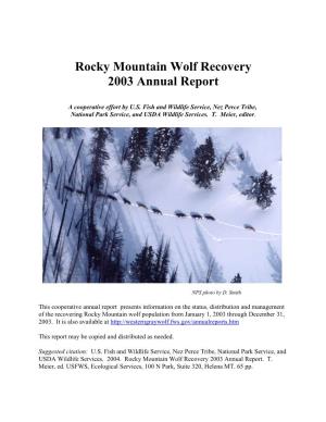 Rocky Mountain Wolf Recovery 2003 Annual Report