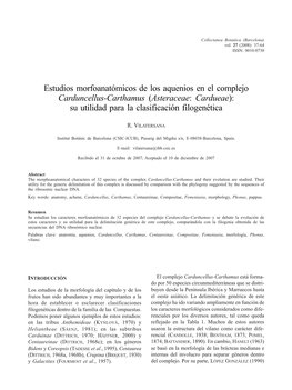 Estudios Morfoanatómicos De Los Aquenios En El Complejo Carduncellus-Carthamus (Asteraceae: Cardueae): Su Utilidad Para La Clasificación Filogenética