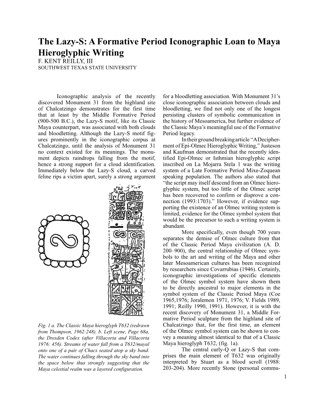 The Lazy-S: a Formative Period Iconographic Loan to Maya Hieroglyphic Writing F