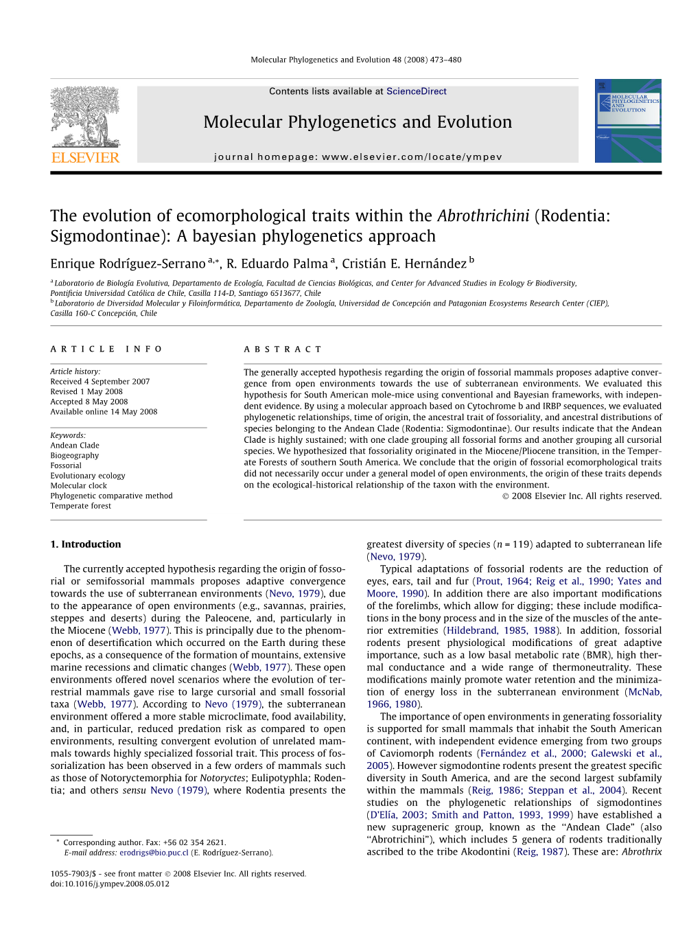 The Evolution of Ecomorphological Traits Within the Abrothrichini (Rodentia: Sigmodontinae): a Bayesian Phylogenetics Approach