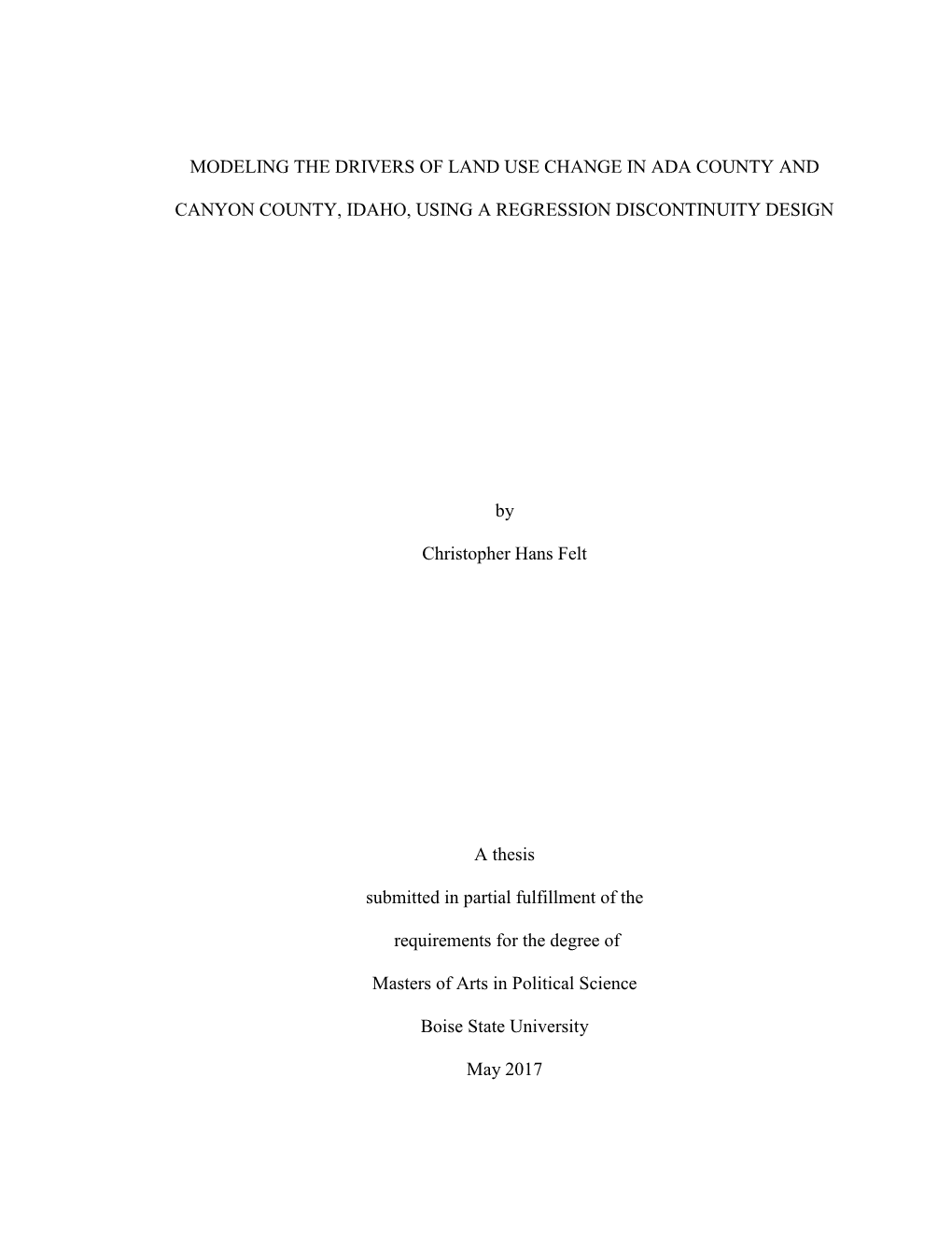 Modeling the Drivers of Land Use Change in Ada County and Canyon County, Idaho, Using a Regression Discontinuity Design