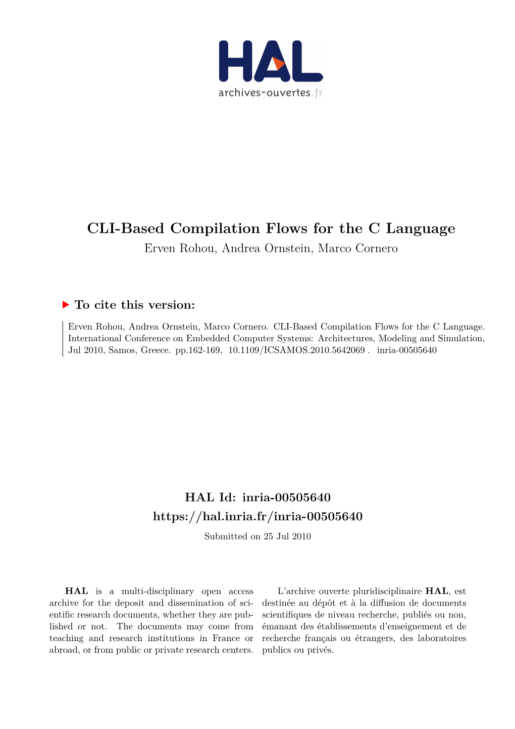 CLI-Based Compilation Flows for the C Language Erven Rohou, Andrea Ornstein, Marco Cornero
