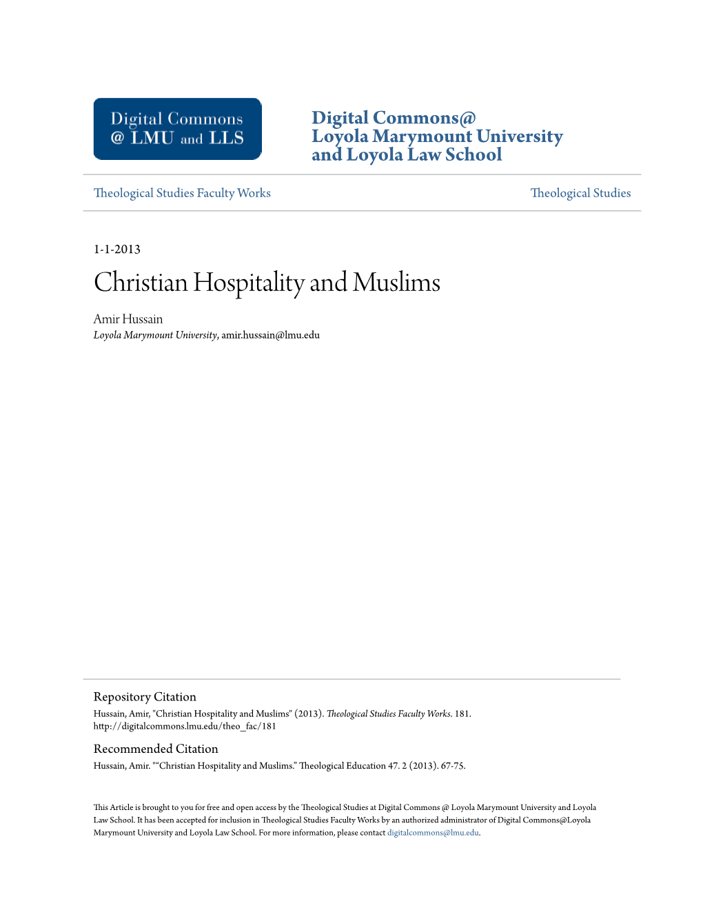 Christian Hospitality and Muslims Amir Hussain Loyola Marymount University, Amir.Hussain@Lmu.Edu