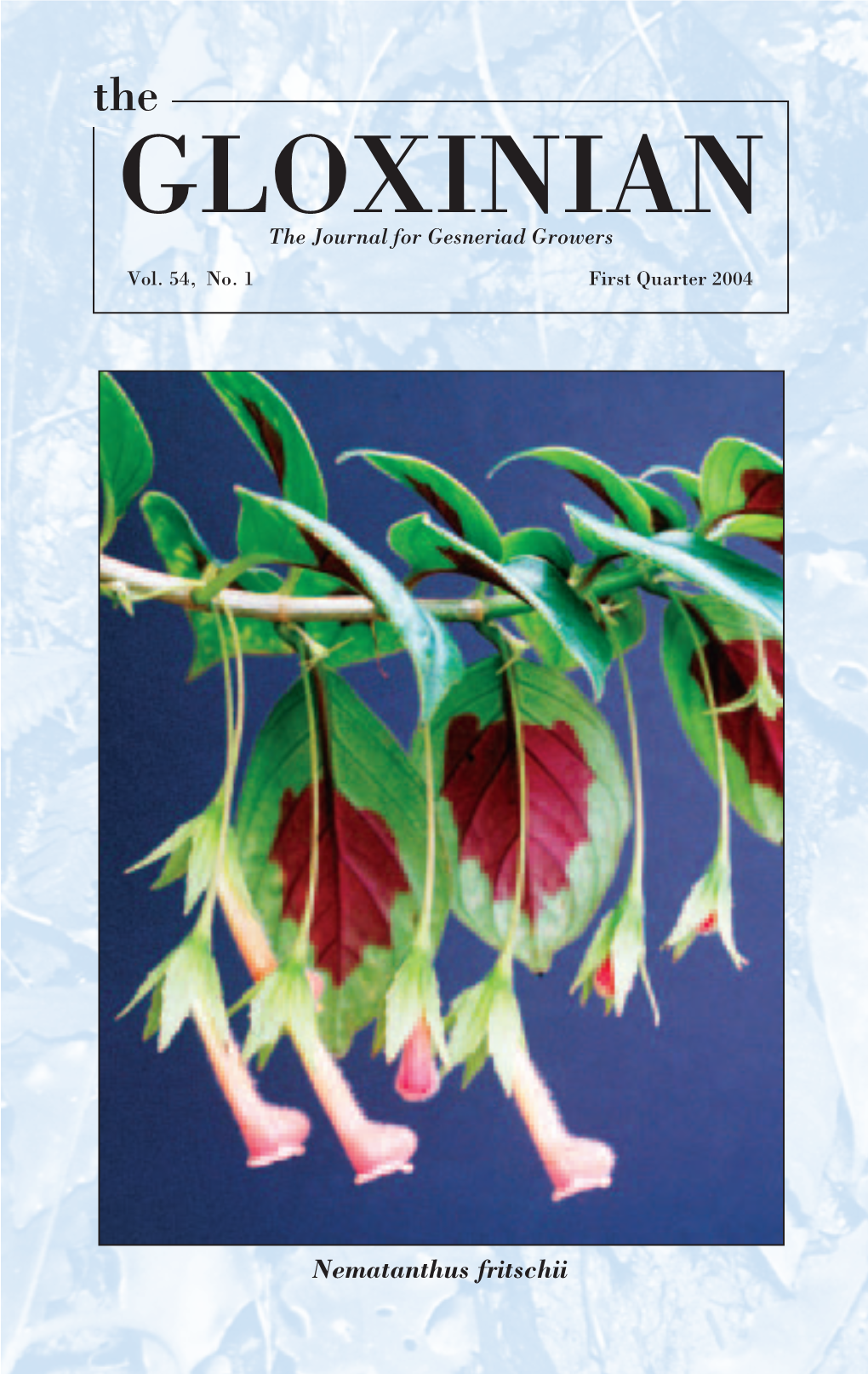 GLOXINIAN the Journal for Gesneriad Growers