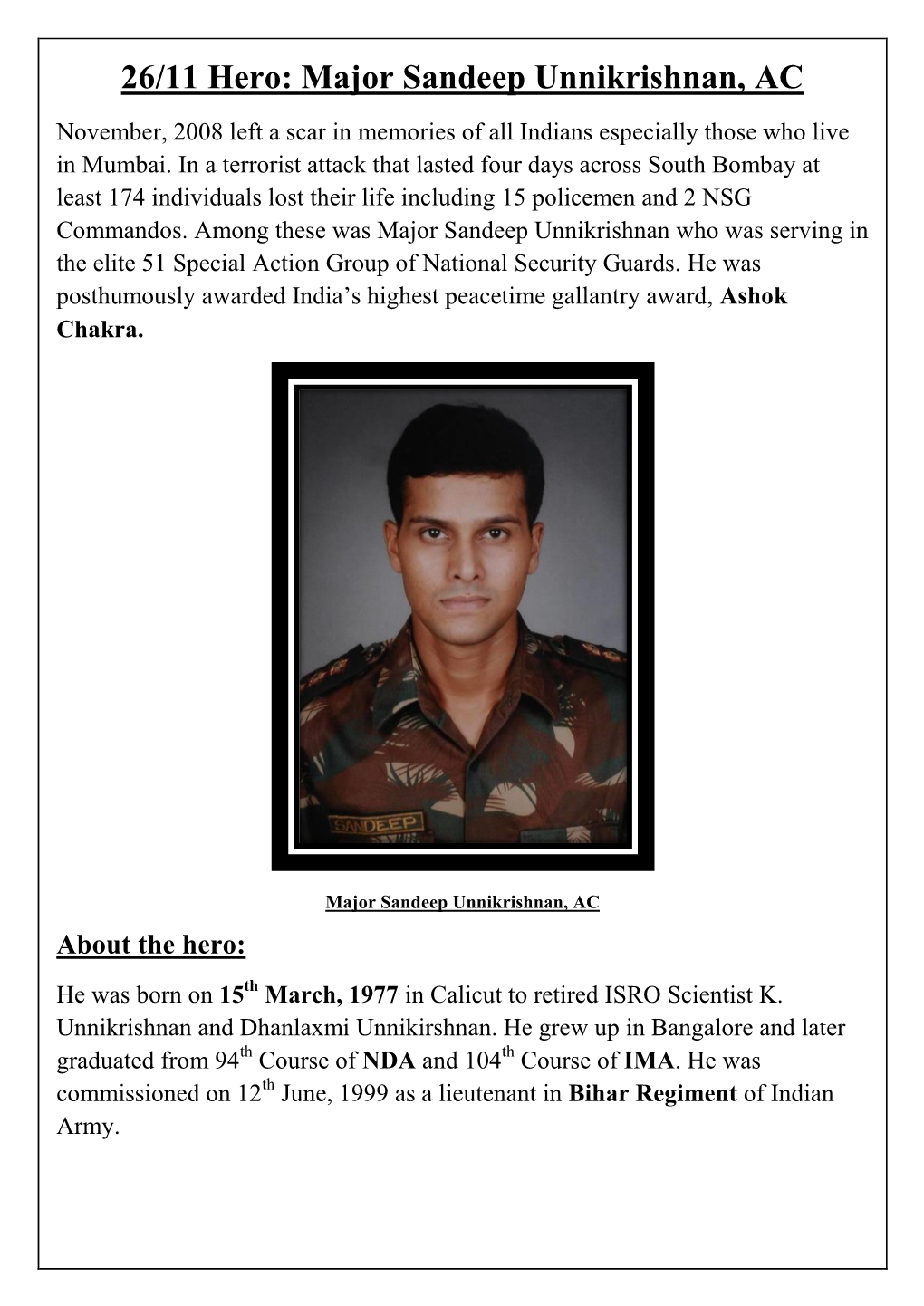 Major Sandeep Unnikrishnan, AC