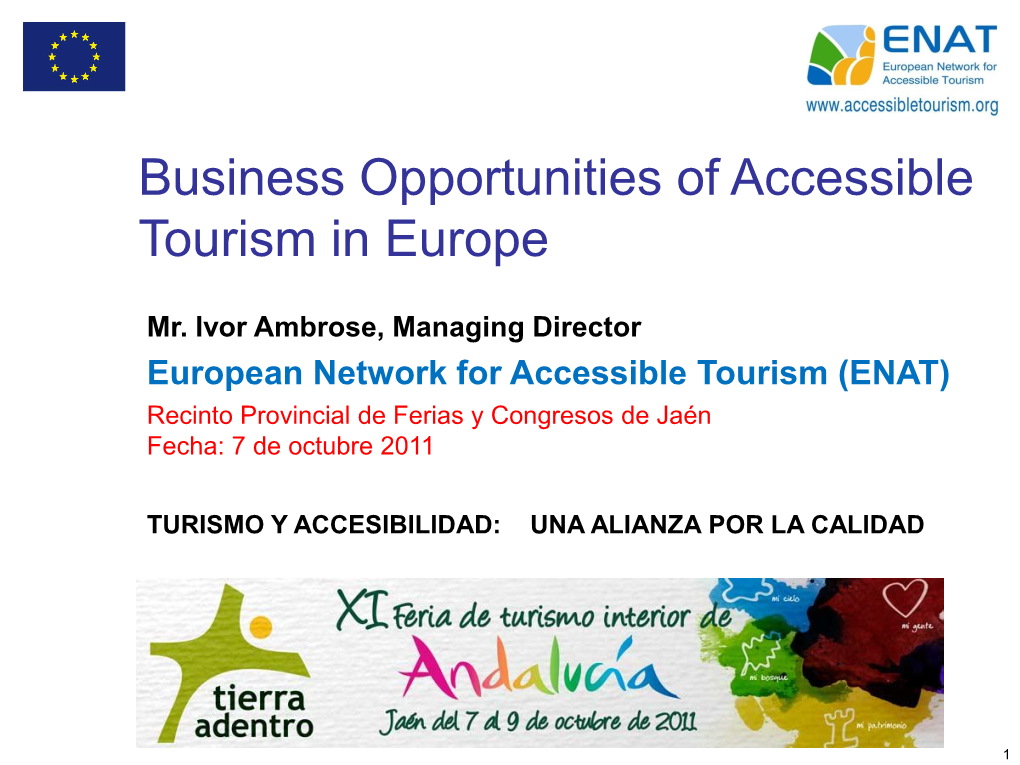 Business Opportunities of Accessible Tourism in Europe