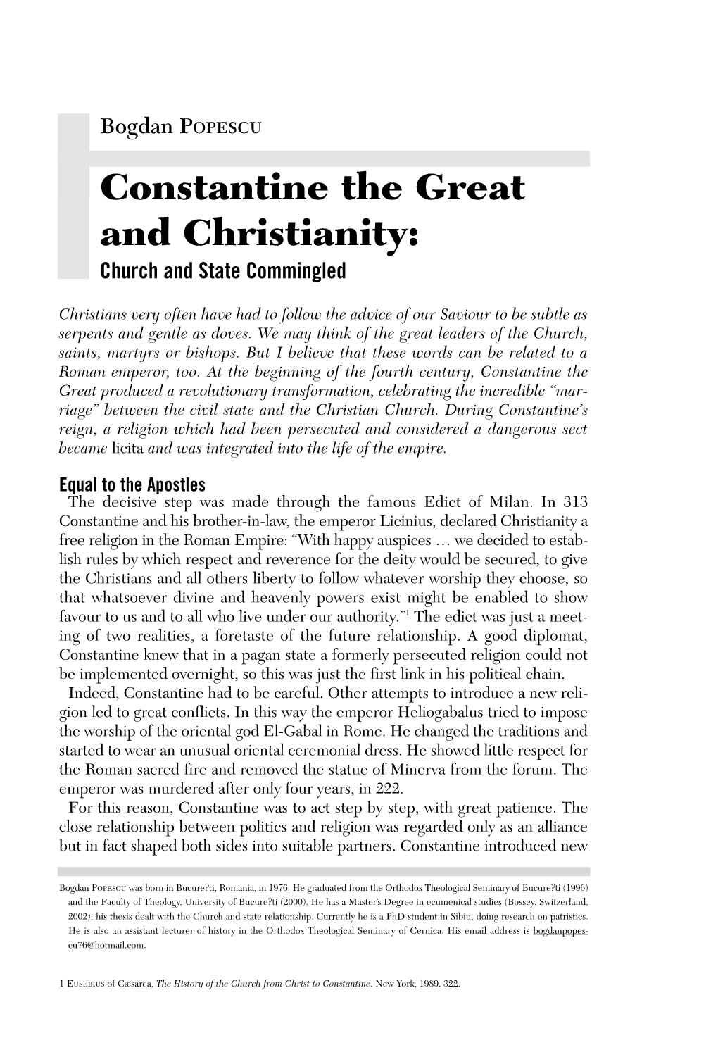 Constantine the Great and Christianity: Church and State Commingled