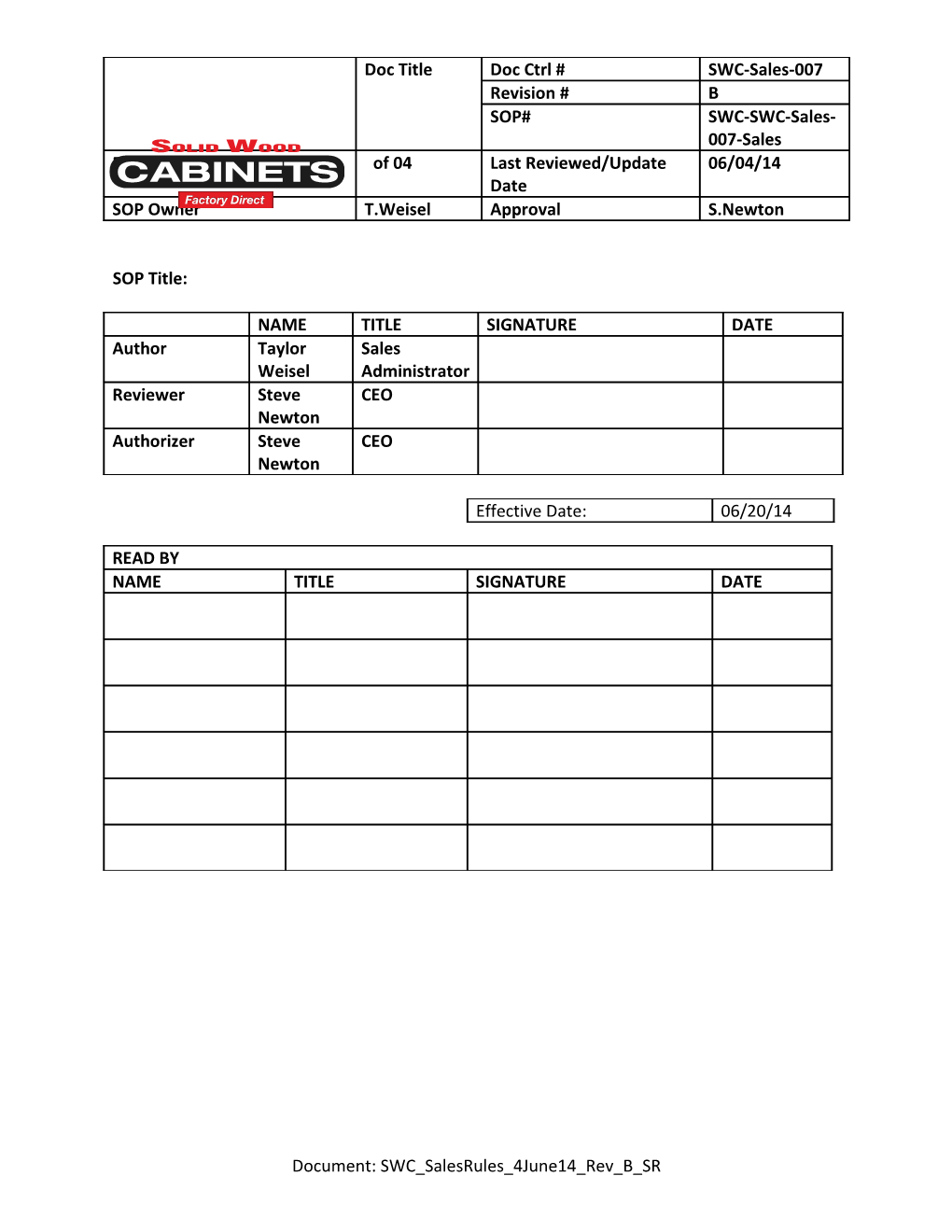 The Purpose of This Document Is to Outline the Rules Around Each Solid Wood Cabinet Sale