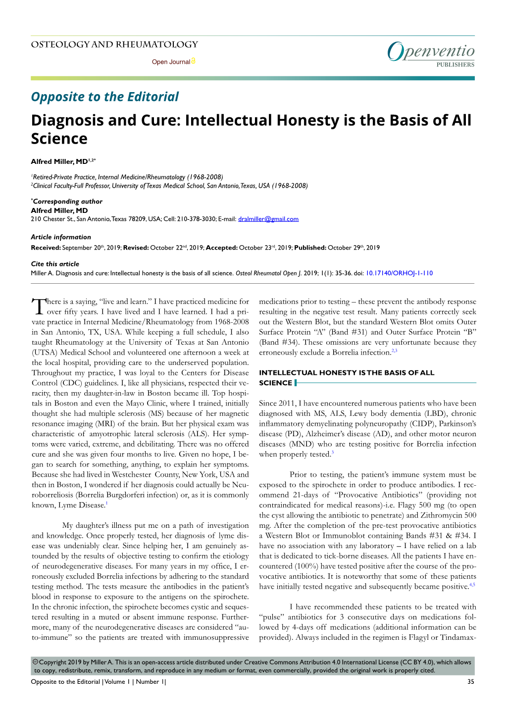 Diagnosis and Cure: Intellectual Honesty Is the Basis of All Science