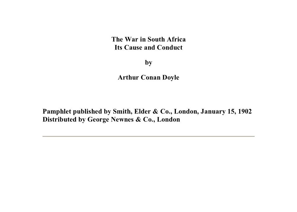 The War in South Africa Its Cause and Conduct by Arthur Conan Doyle Pamphlet Published by Smith, Elder & Co., London, Januar