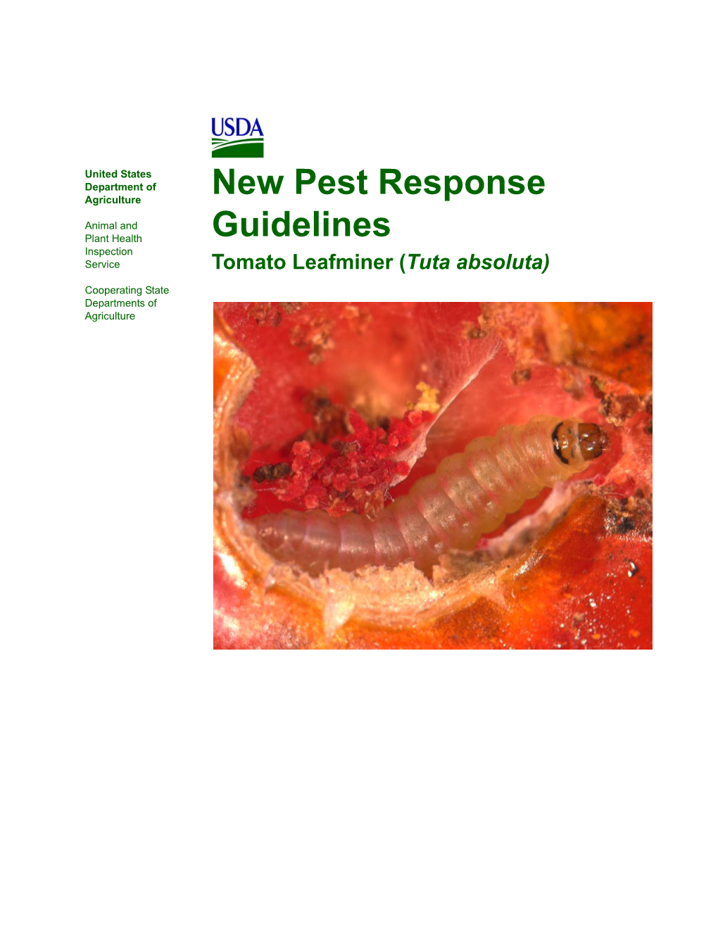 New Pest Response Guidelines