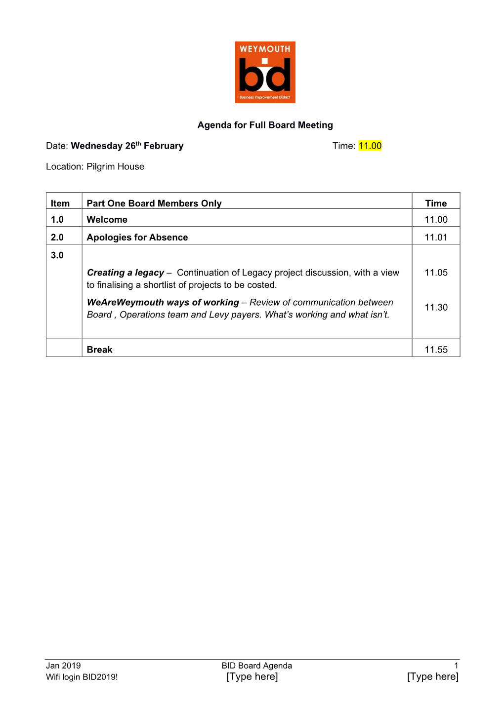 [Type Here] [Type Here] 4.0 Barry Gosling 12 Noon 5.0 Declaration of Interests 12.00 6.0 Matters Arising from Previous Meeting Paving Slabs Progress CM