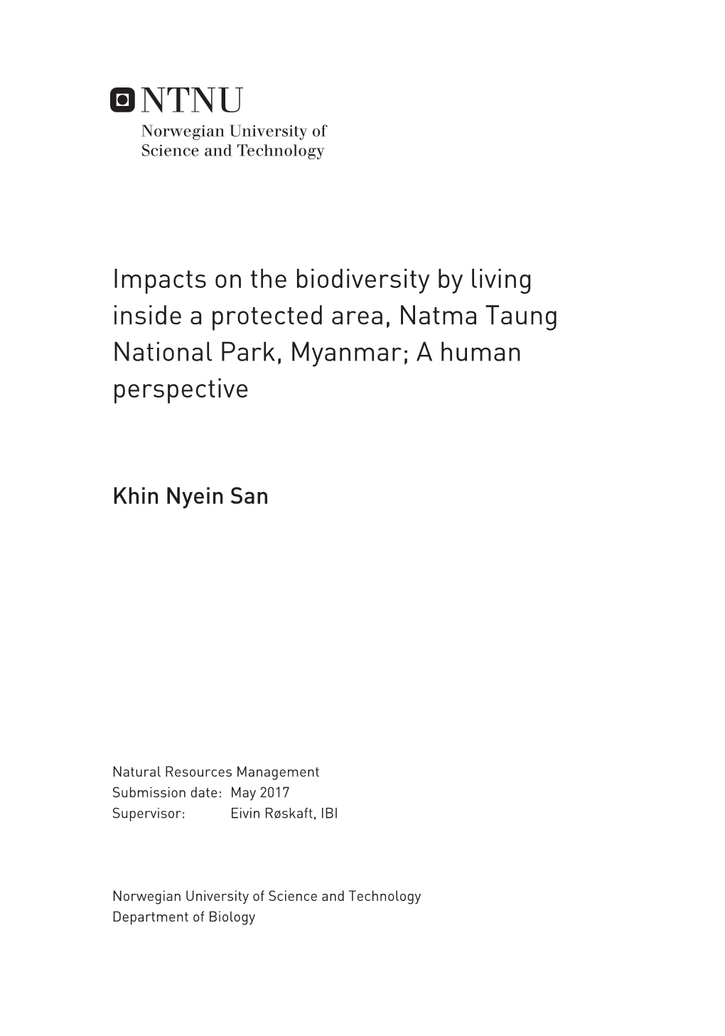 Impacts on the Biodiversity by Living Inside a Protected Area, Natma Taung National Park, Myanmar; a Human Perspective