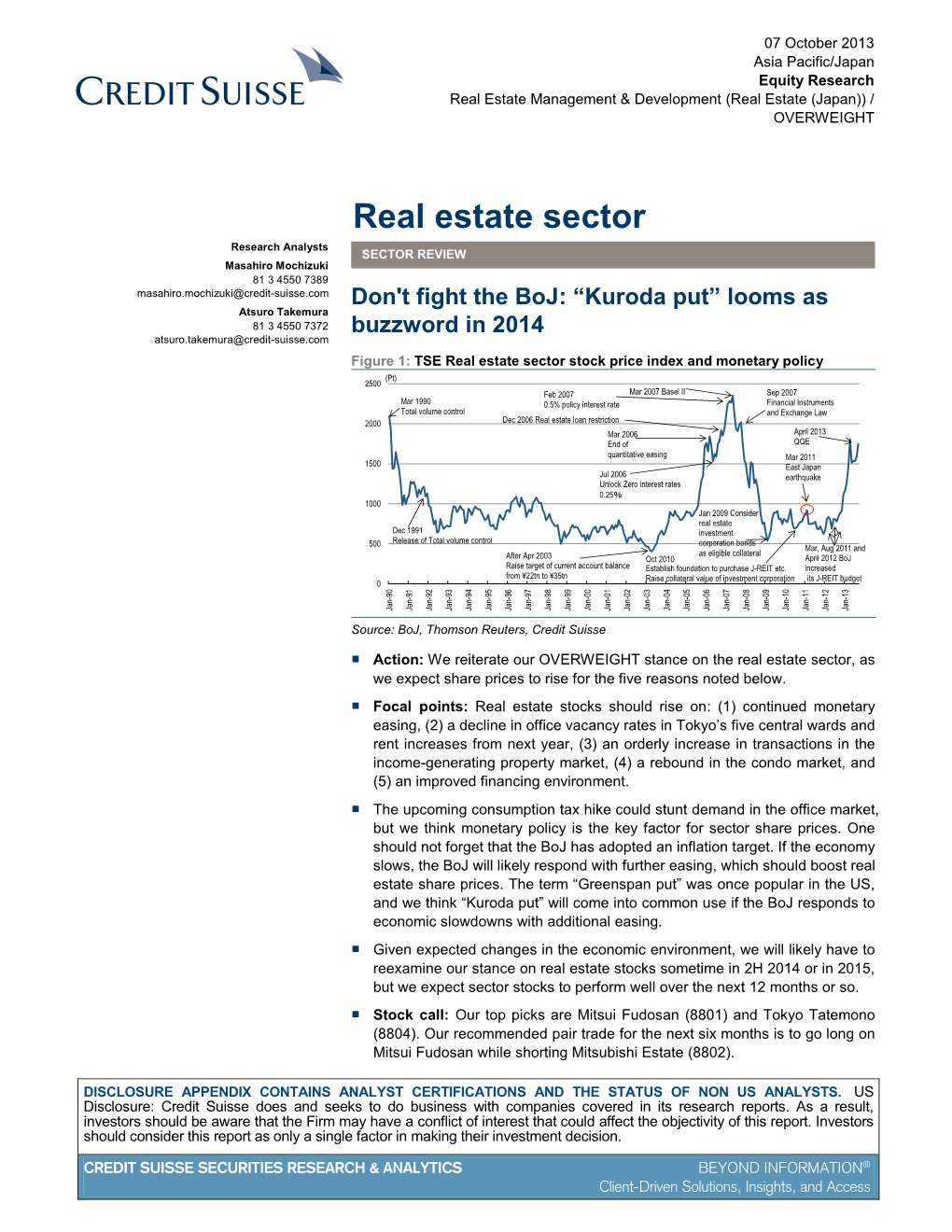 Real Estate Sector Research Analysts SECTOR REVIEW Masahiro Mochizuki 81 3 4550 7389