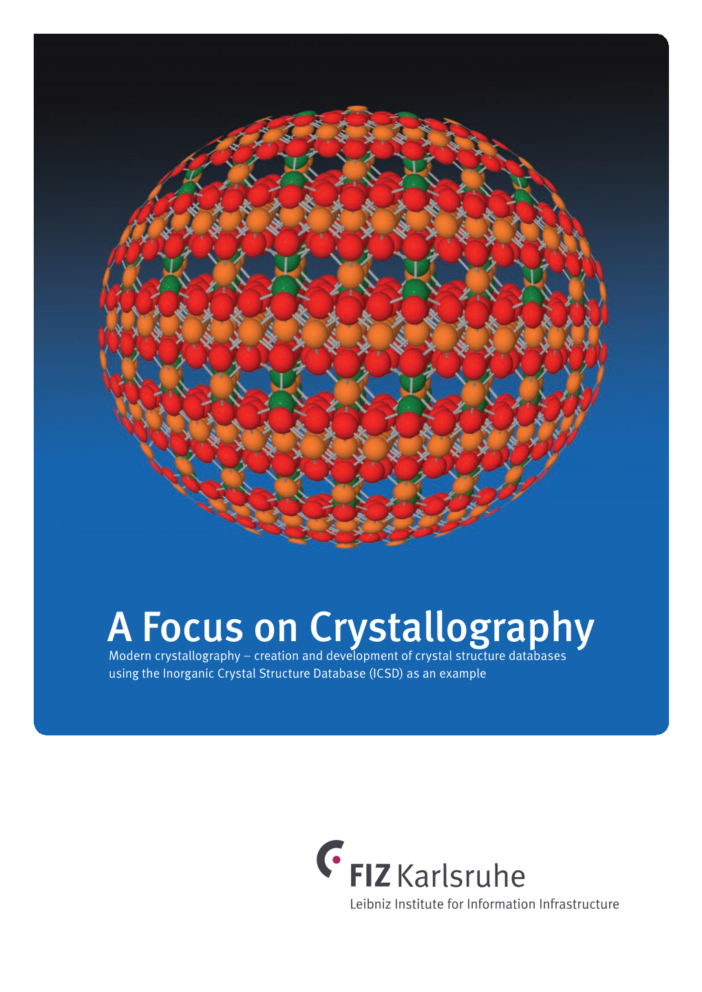 A Focus on Crystallography