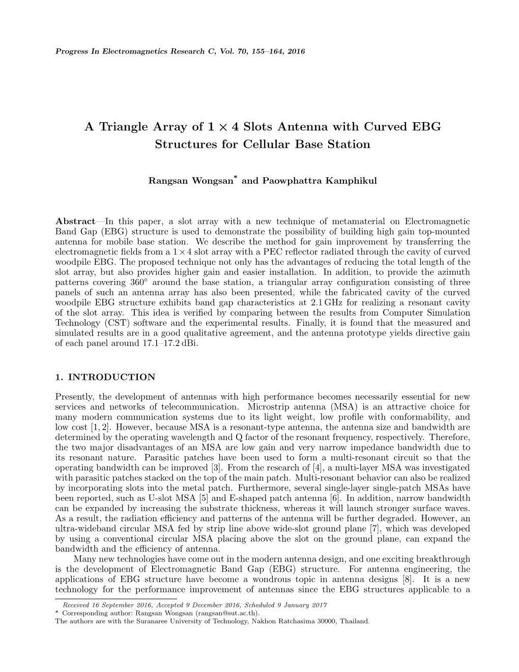 A Triangle Array of 1 Χ 4 Slots Antenna with Curved EBG Structures For