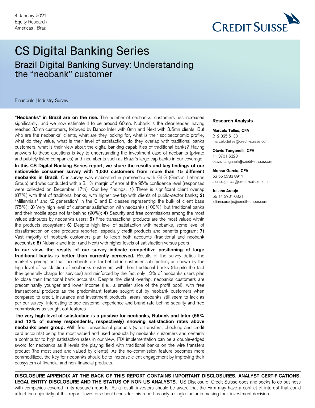 CS Digital Banking Series Brazil Digital Banking Survey: Understanding the “Neobank” Customer