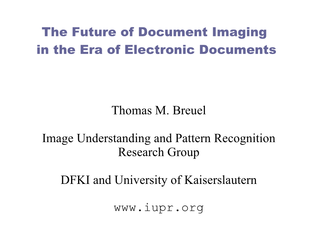 The Future of Document Imaging in the Era of Electronic Documents