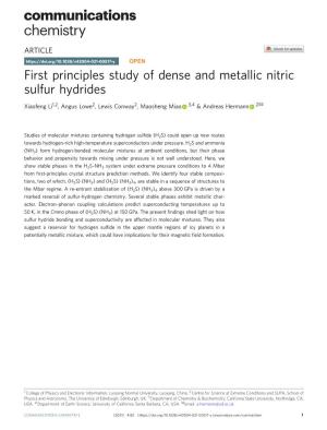First Principles Study of Dense and Metallic Nitric Sulfur Hydrides ✉ Xiaofeng Li1,2, Angus Lowe2, Lewis Conway2, Maosheng Miao 3,4 & Andreas Hermann 2