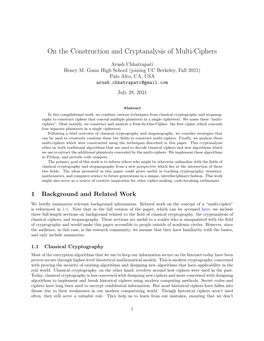 On the Construction and Cryptanalysis of Multi-Ciphers
