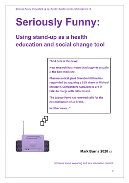 Seriously Funny: Using Stand-Up As a Health Education and Social Change Tool V3