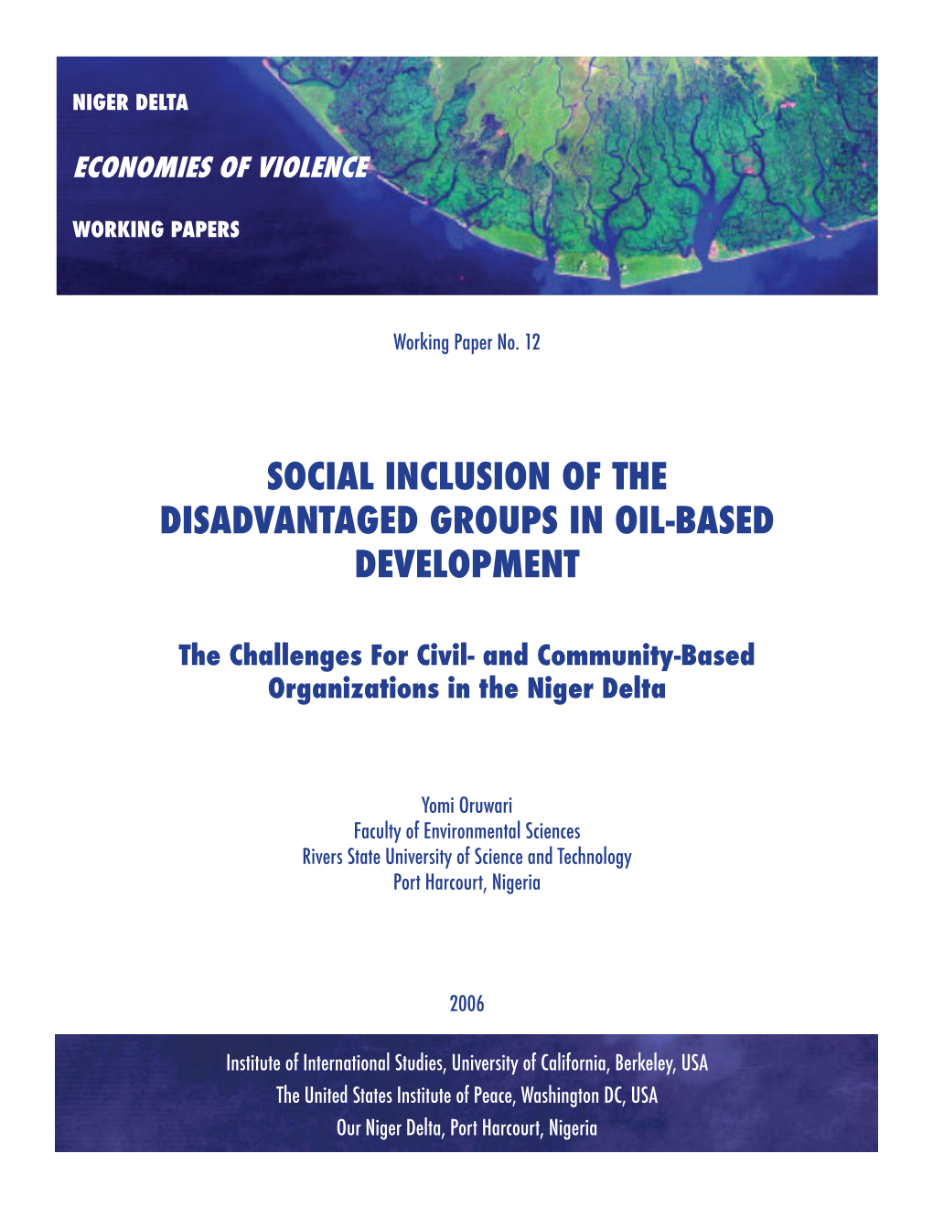Social Inclusion of the Disadvantaged Groups in Oil-Based Development