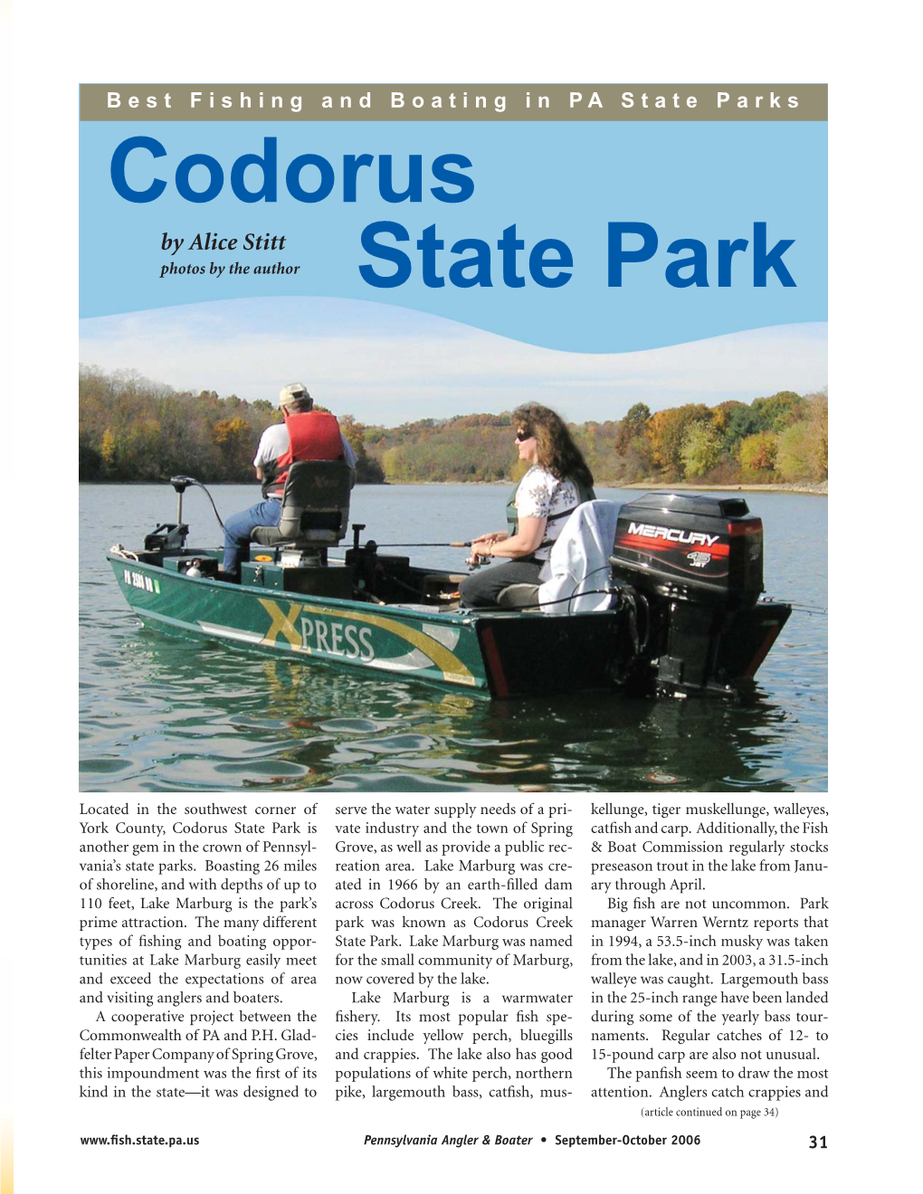 Codorus State Park Is Vate Industry and the Town of Spring Catﬁ Sh and Carp