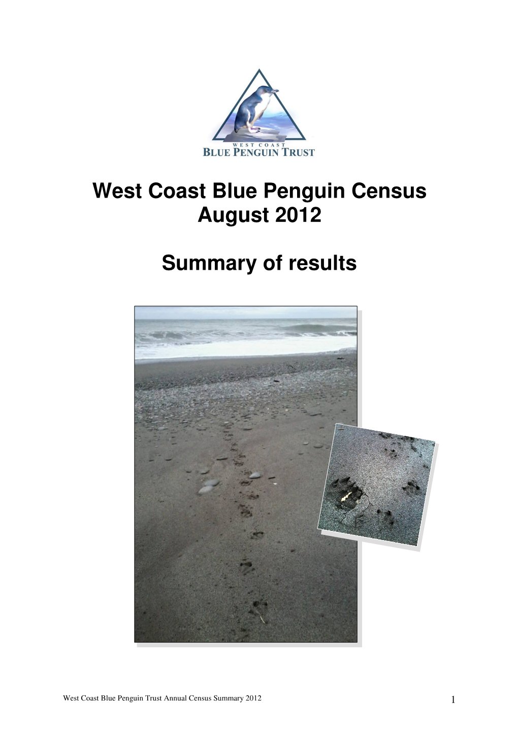 West Coast Blue Penguin Census August 2012 Summary of Results