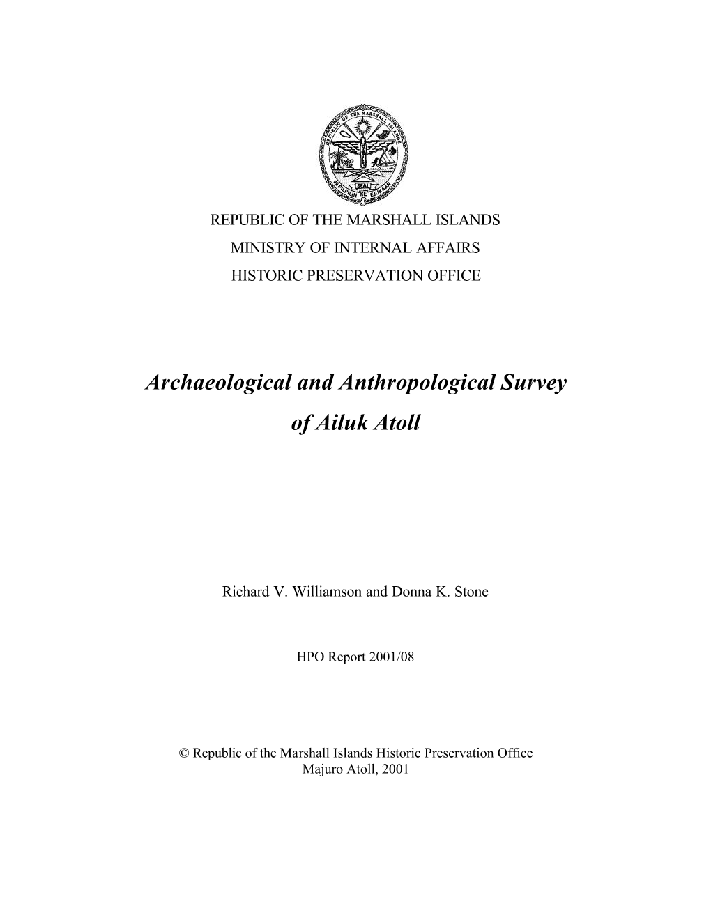 Archaeological and Anthropological Survey of Ailuk Atoll