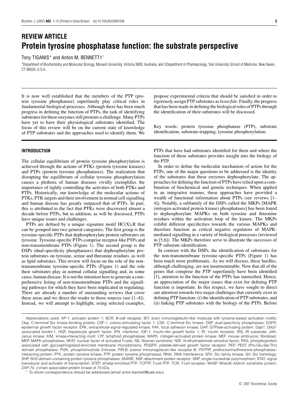 Protein Tyrosine Phosphatase Function: the Substrate Perspective Tony TIGANIS* and Anton M