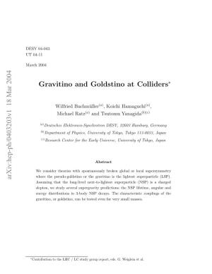 Gravitino and Goldstino at Colliders