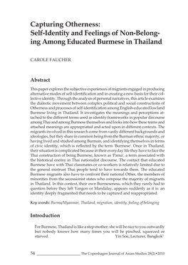 Capturing Otherness: Self-Identity and Feelings of Non-Belong- Ing Among Educated Burmese in Thailand