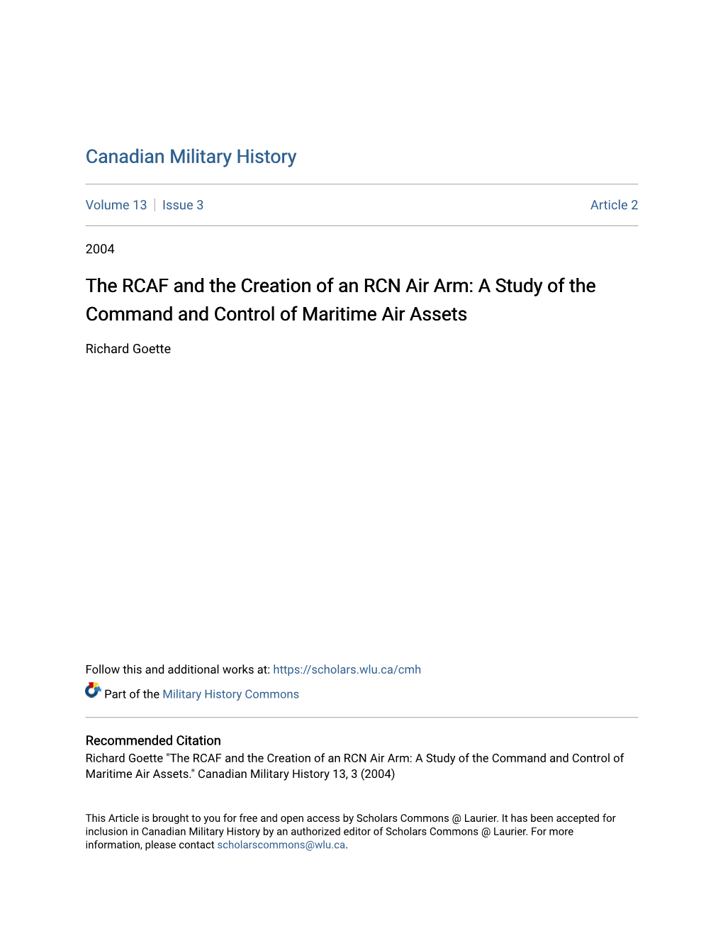 The RCAF and the Creation of an RCN Air Arm: a Study of the Command and Control of Maritime Air Assets