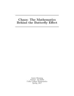 Chaos: the Mathematics Behind the Butterfly Effect