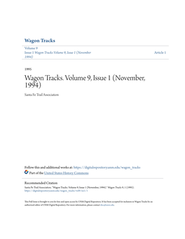 Wagon Tracks Volume 9 Issue 1 Wagon Tracks Volume 9, Issue 1 (November Article 1 1994)