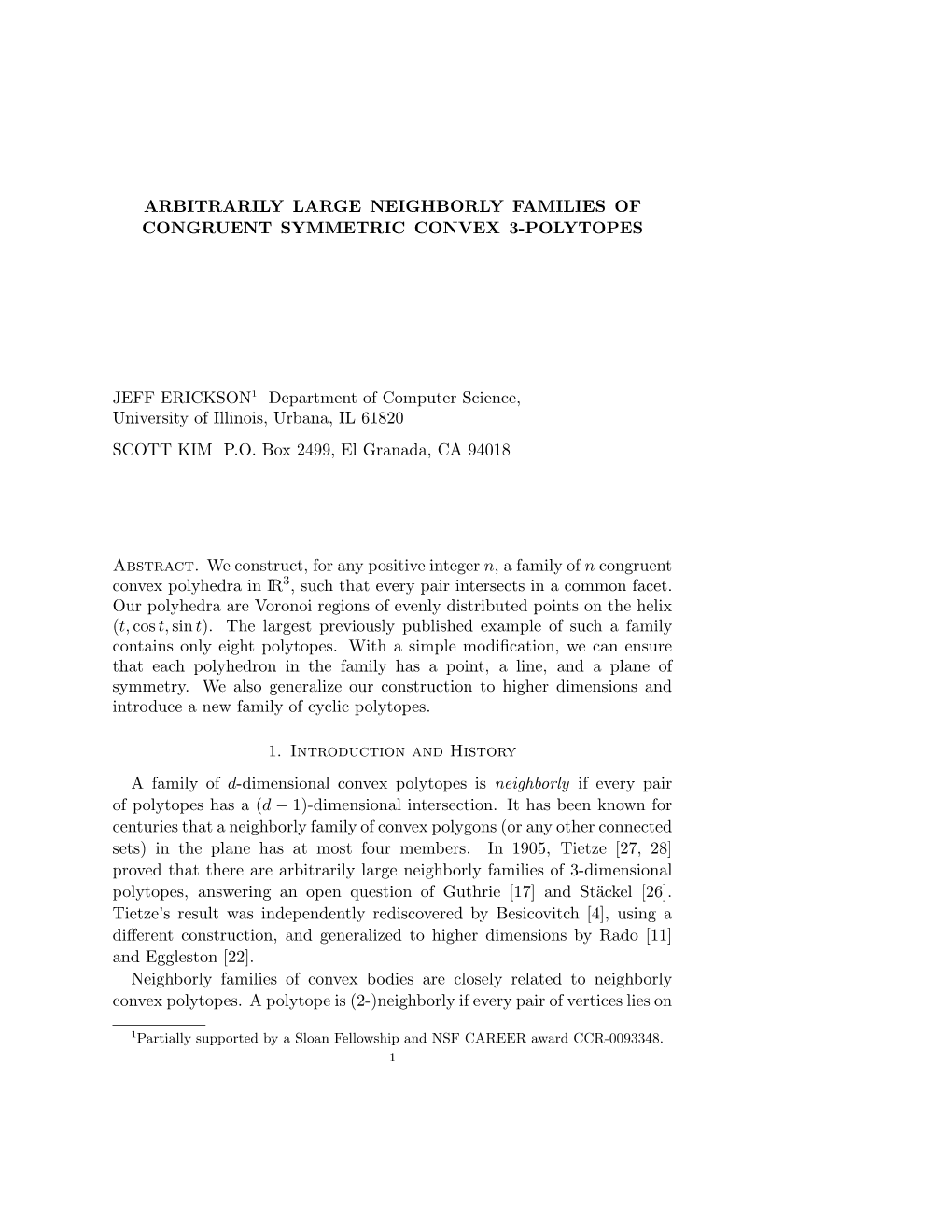 Arbitrarily Large Neighborly Families of Congruent Symmetric Convex 3-Polytopes