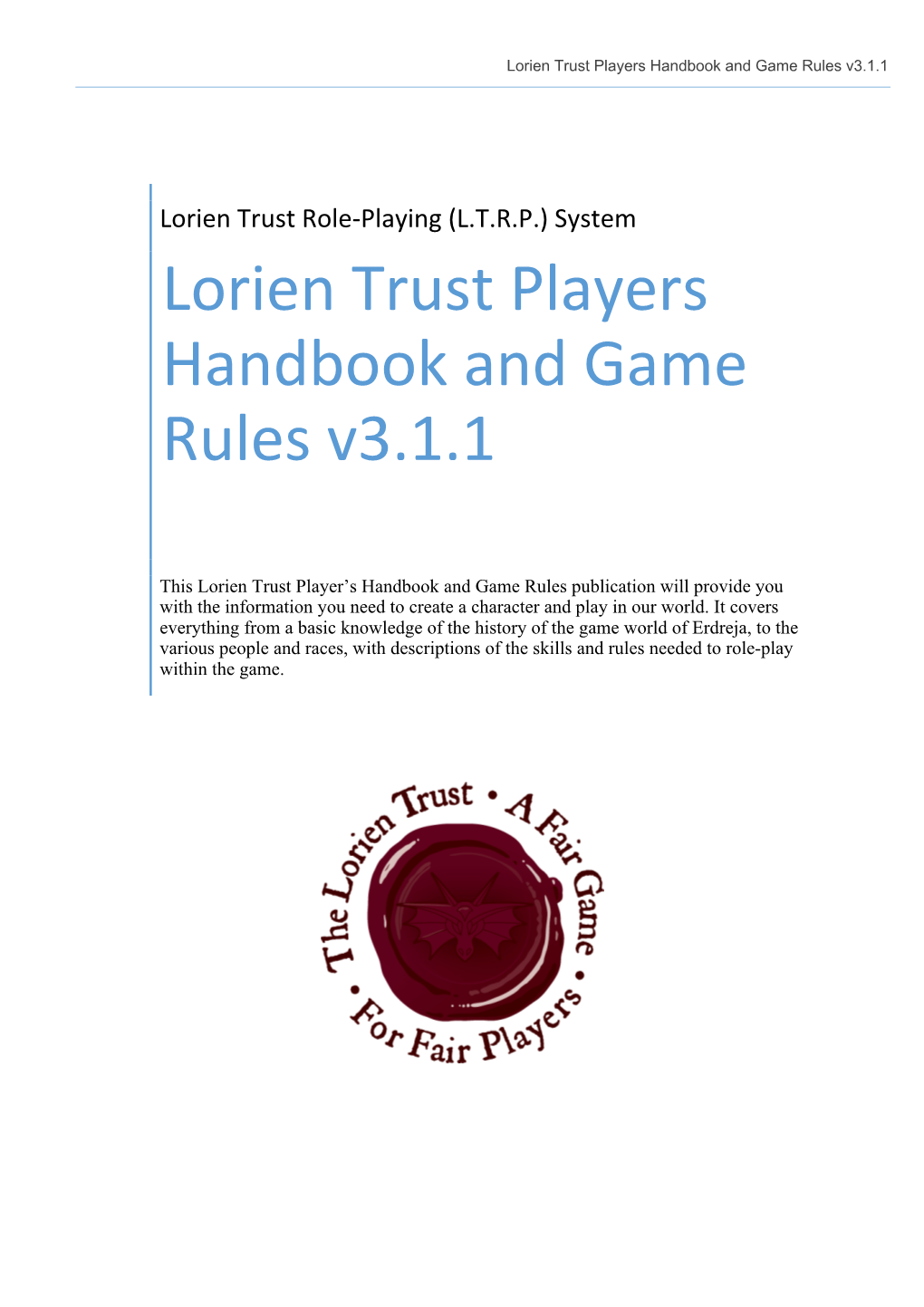 Lorien Trust Players Handbook and Game Rules V3.1.1